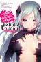 [Is It Wrong to Try to Pick Up Girls in a Dungeon? Familia Chronicle Light Novels 01] • Is It Wrong to Try to Pick Up Girls in a Dungeon? Familia Chronicle - Volume 02 - Episode Freya